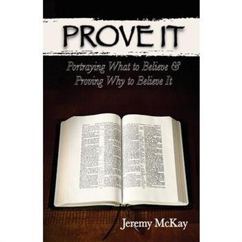 Prove It