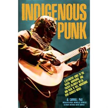 Indigenous Punk