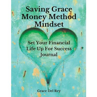 Saving Grace Money Method Mindset