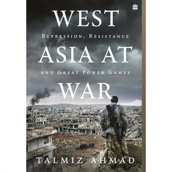 West Asia at War