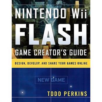 Nintendo Wii Flash Game Creator’s Guide