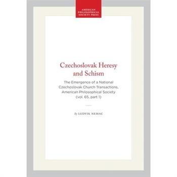 Czechoslovak Heresy and Schism
