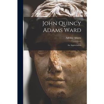 John Quincy Adams Ward