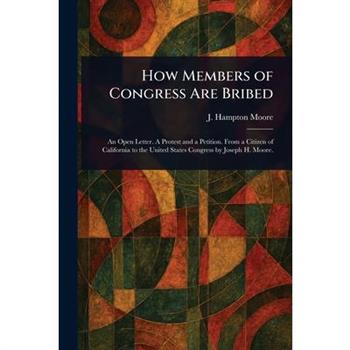 How Members of Congress Are Bribed