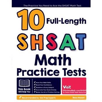 10 Full Length SHSAT Math Practice Tests