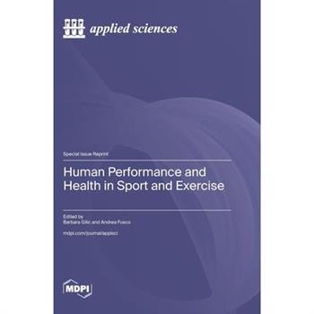 Human Performance and Health in Sport and Exercise