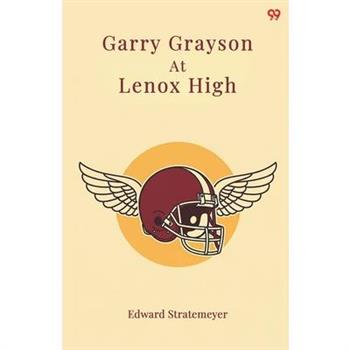 Garry Grayson At Lenox High
