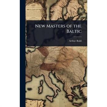 New Masters of the Baltic