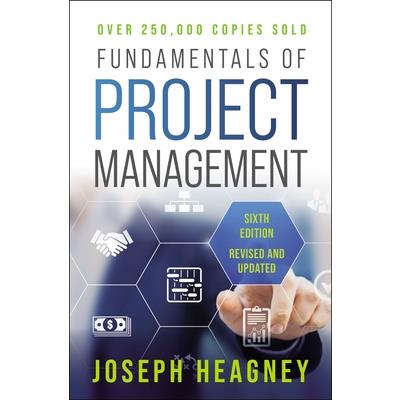 Fundamentals of Project Management, Sixth Edition