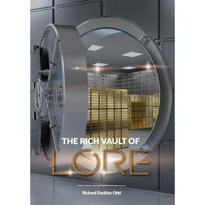 The Rich Vault of Lore