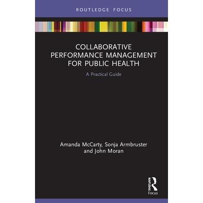 Collaborative Performance Management for Public Health