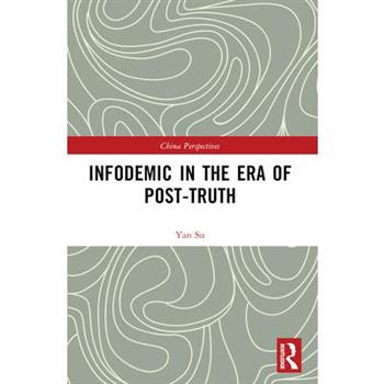 Infodemic in the Era of Post-Truth