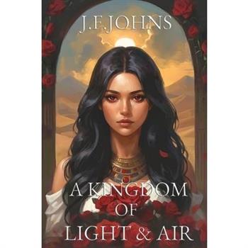 A kingdom of light and air