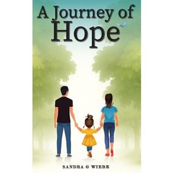A Journey of Hope