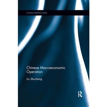 Chinese Macroeconomic Operation