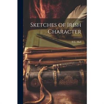 Sketches of Irish Character
