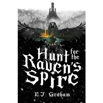 Hunt for the Raven's Spire