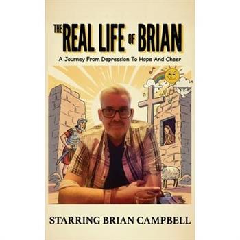 The Real Life of Brian