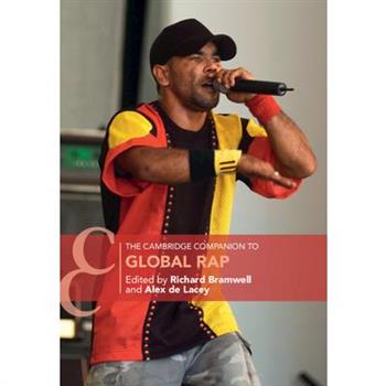 The Cambridge Companion to Global Rap