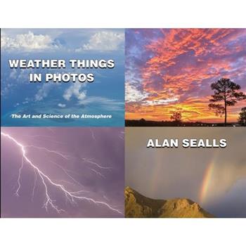 Weather Things in Photos