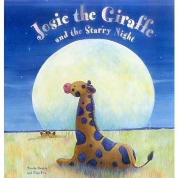Josie the Giraffe and the Starry Night