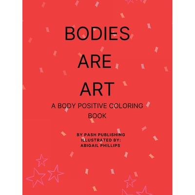 Bodies Are Art