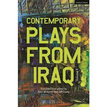 Contemporary Plays from Iraq