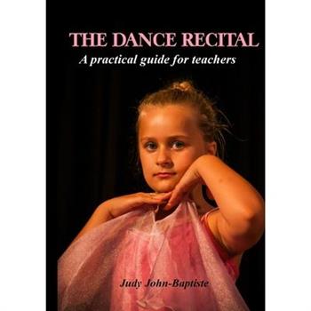 The Dance Recital