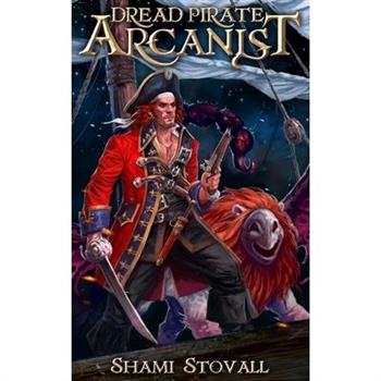 Dread Pirate Arcanist
