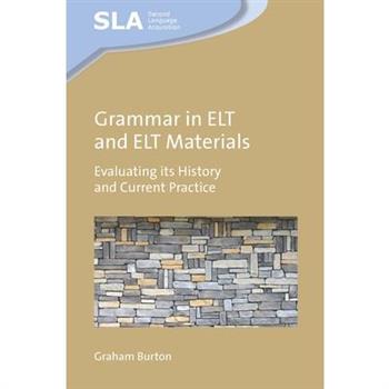 Grammar in ELT and ELT Materials