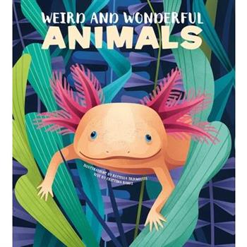 Weird and Wonderful Animals