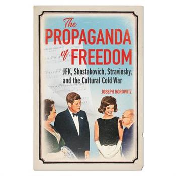 The Propaganda of Freedom