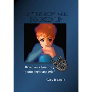 Little Boy All Locked Up