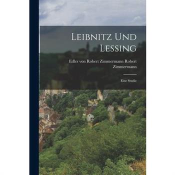 Leibnitz und Lessing