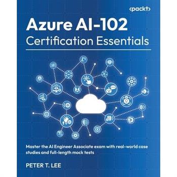 Azure AI-102 Certification Essentials