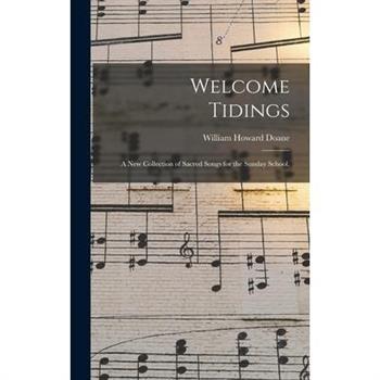 Welcome Tidings