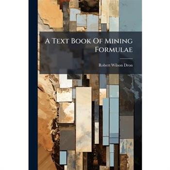 A Text Book Of Mining Formulae