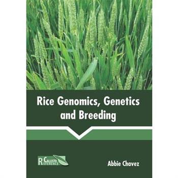 Rice Genomics, Genetics and Breeding