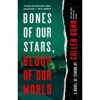 Bones of Our Stars, Blood of Our World