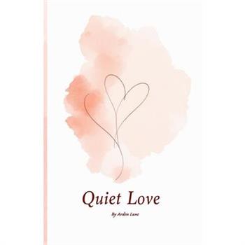 Quiet Love