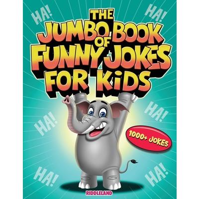 The Jumbo Book of Funny Jokes for Kids