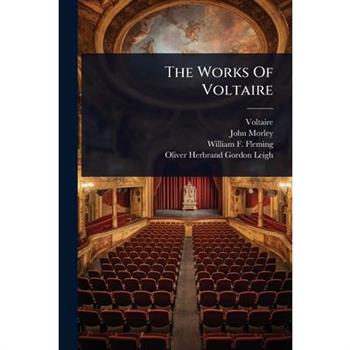 The Works Of Voltaire