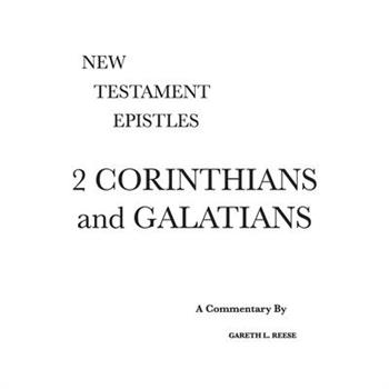 2 Corinthians and Galatians