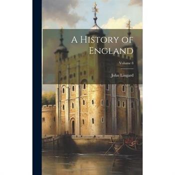 A History of England; Volume 8