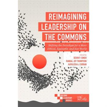 Reimagining Leadership on the Commons