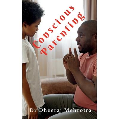 Conscious Parenting