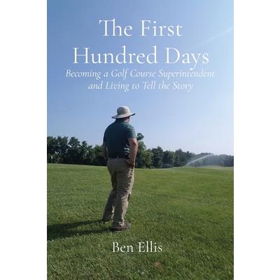 The First Hundred Days