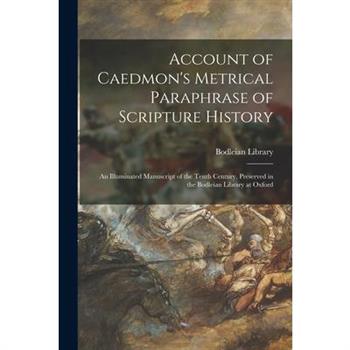 Account of Caedmon's Metrical Paraphrase of Scripture History