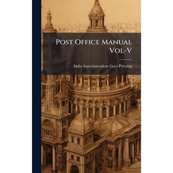 Post Office Manual Vol-V