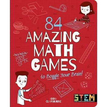 84 Amazing Math Games to Boggle Your Brain!